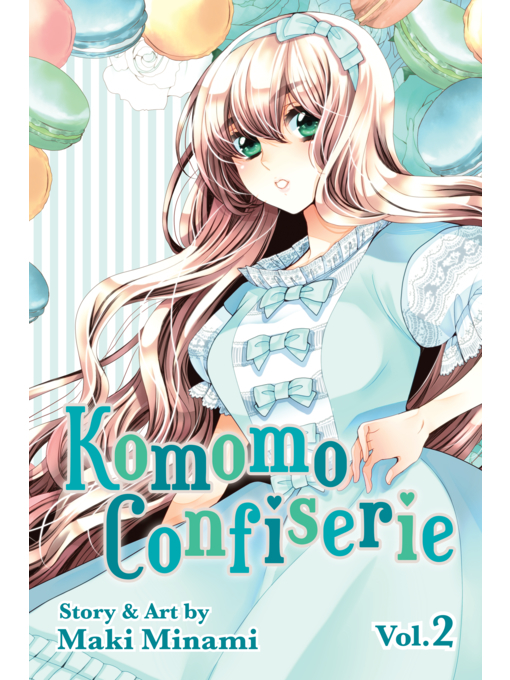 Title details for Komomo Confiserie, Volume 2 by Maki Minami - Wait list